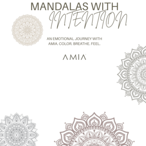 Mandalas with intention
